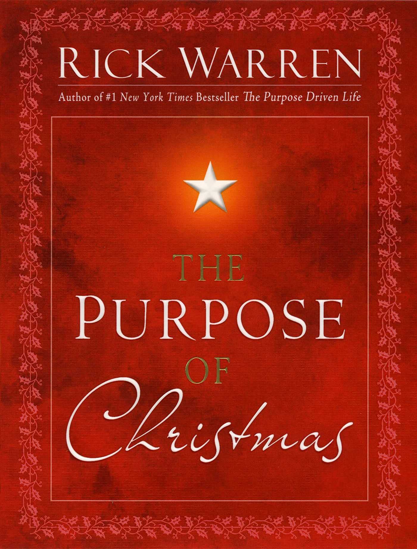 The Purpose of Christmas by Warren, Rick
