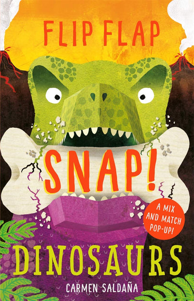 Flip Flap Snap: Dinosaurs