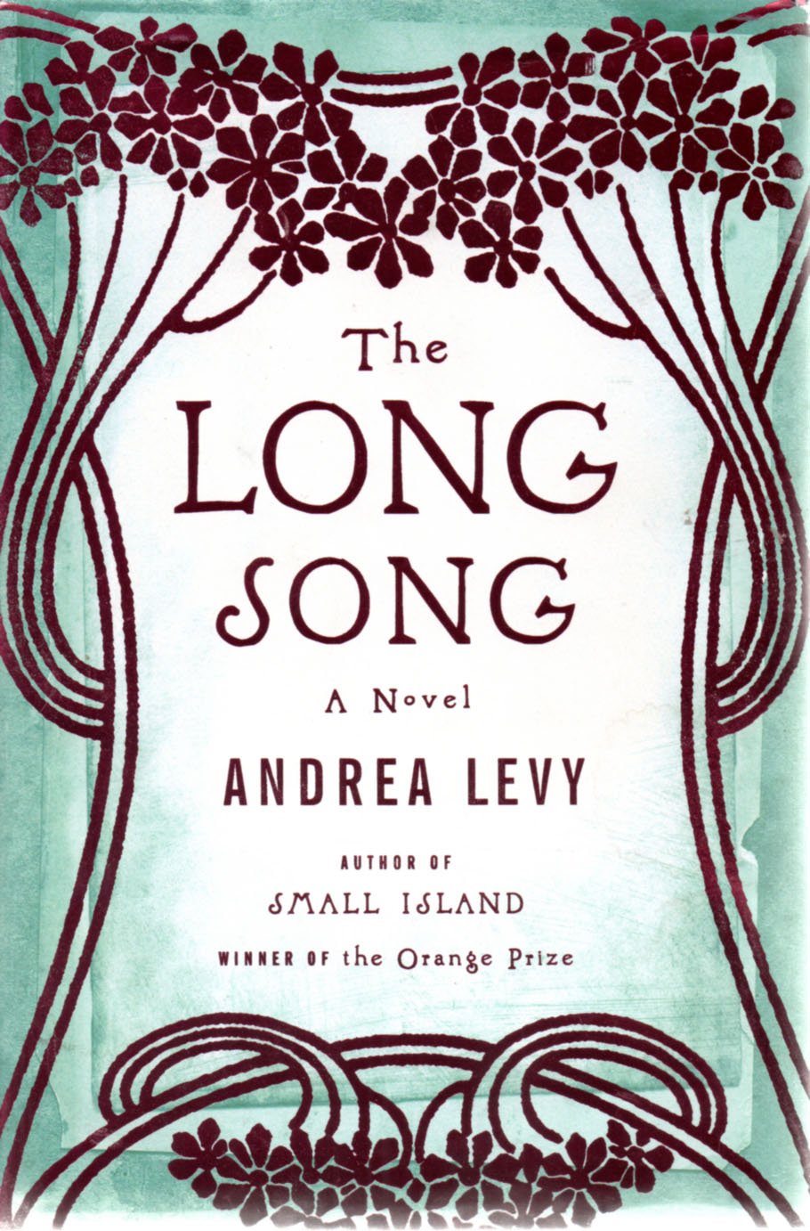 The Long Song: A Novel