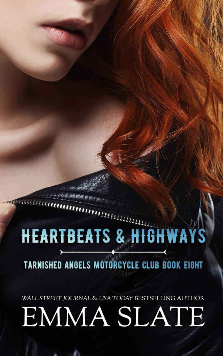 Heartbeats & Highways (Tarnished Angels Motorcycle Club)