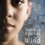 Standing Against the Wind