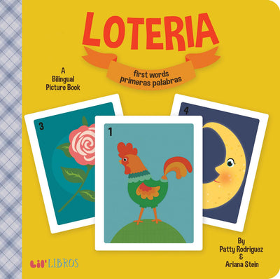Loteria: First Words / Primeras palabras (Bilingual: English/Spanish): A Bilingual Picture Book (Lil' Libros) (English and Spanish Edition)