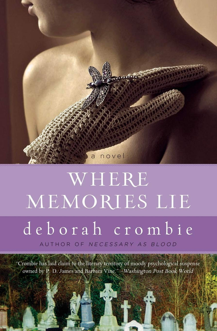 Where Memories Lie (Duncan Kincaid/Gemma James Novels, 12)