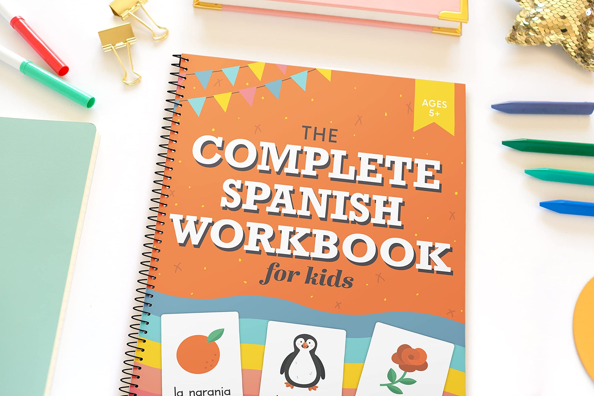 The Spanish Workbook for Kids: A Fun and Easy Beginner's Guide to Learning Spanish for Kids Grades K-5: Learn the Alphabet, Numbers, Colors, Shapes, Senses, Seasons and Other Essential Concepts