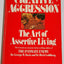 Creative Aggression: The Art of Assertive Living