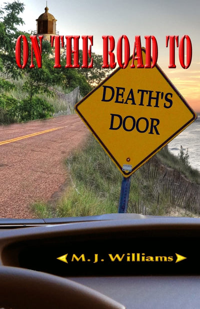 On the Road to Death's Door (On the Road Mystery Series)