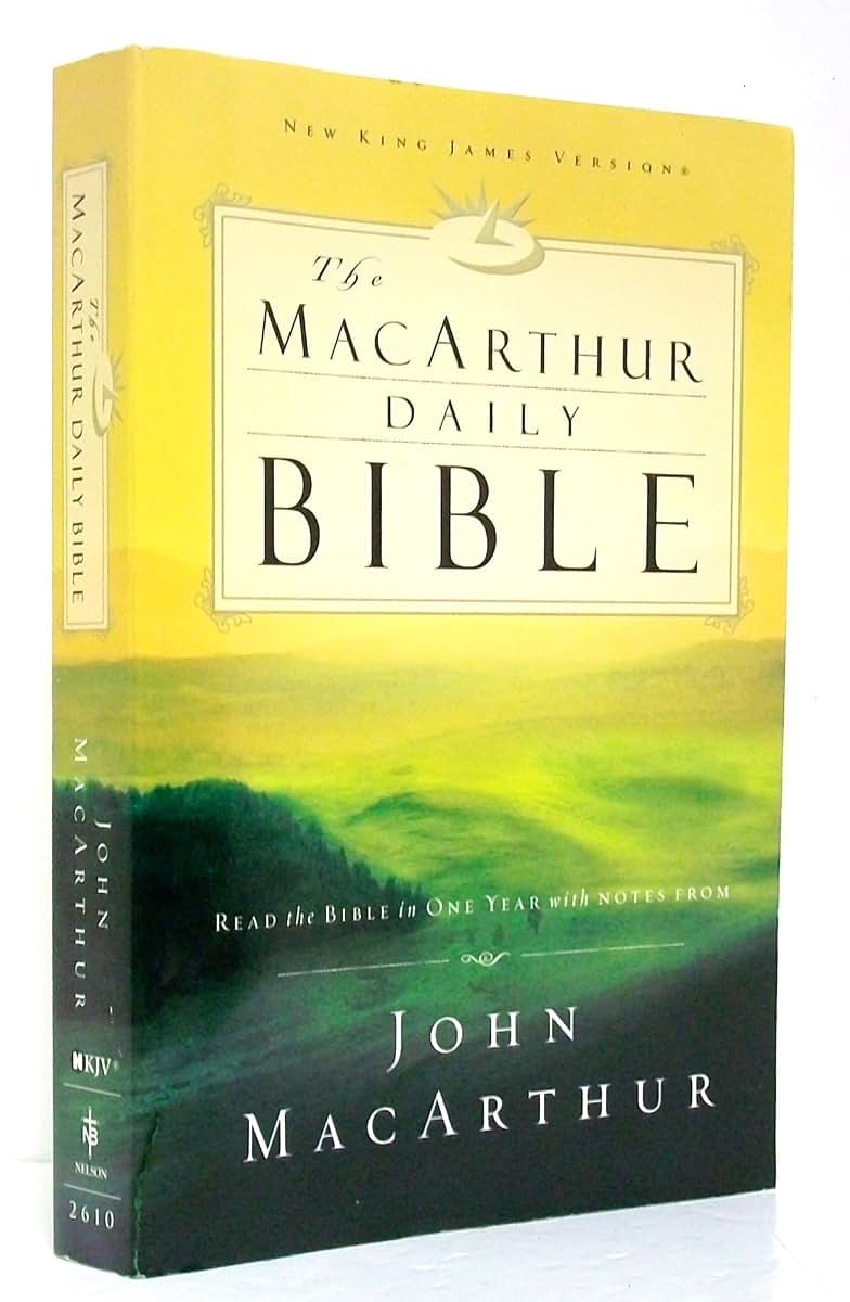 The MacArthur Daily Bible: Read the Bible in One Year, with