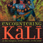 Encountering Kali: In the Margins, at the Center, in the West