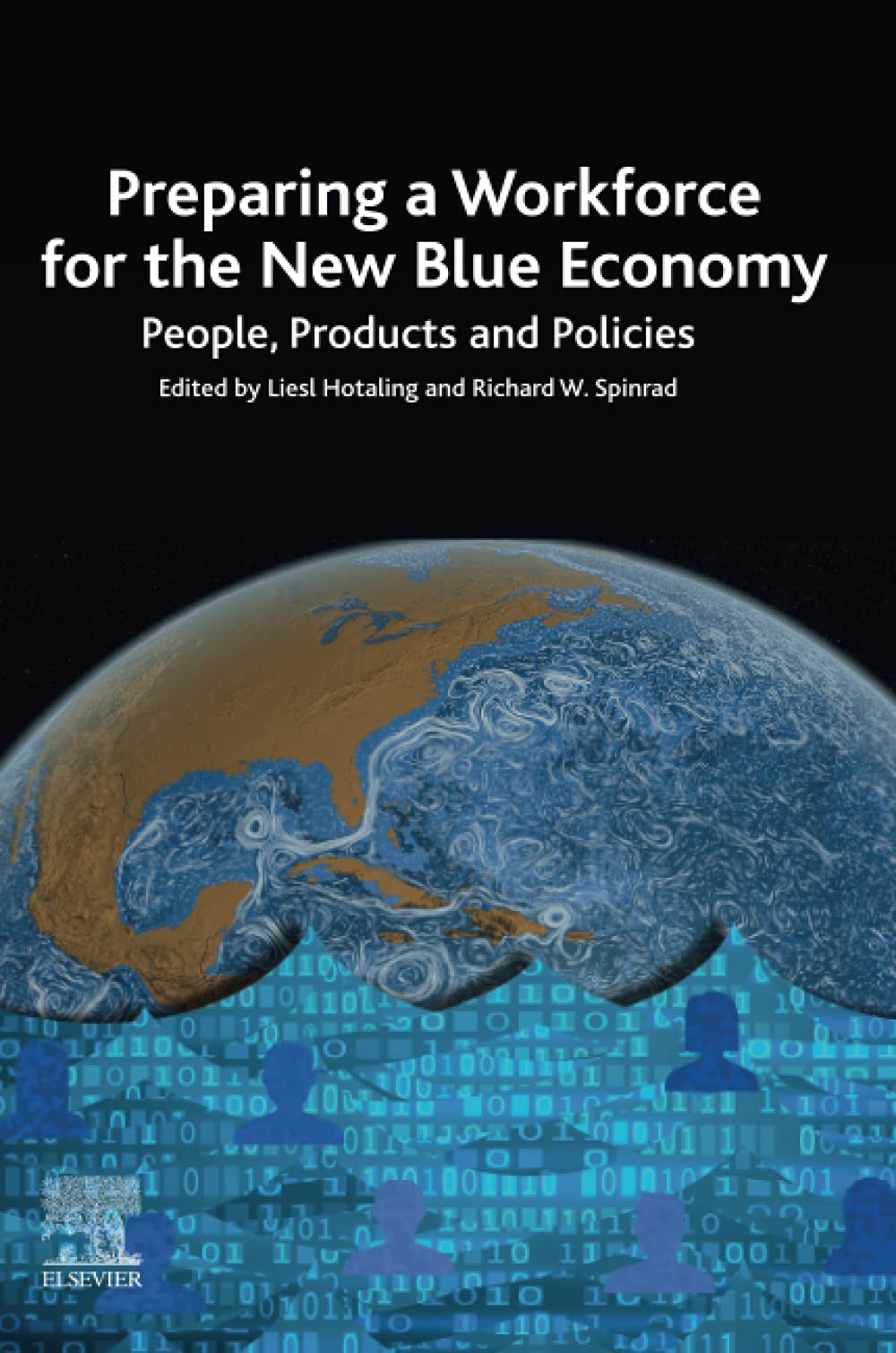 Preparing a Workforce for the New Blue Economy: People, Products and Policies