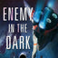 Enemy in the Dark: Far Stars Book Two (Far Stars, 2)