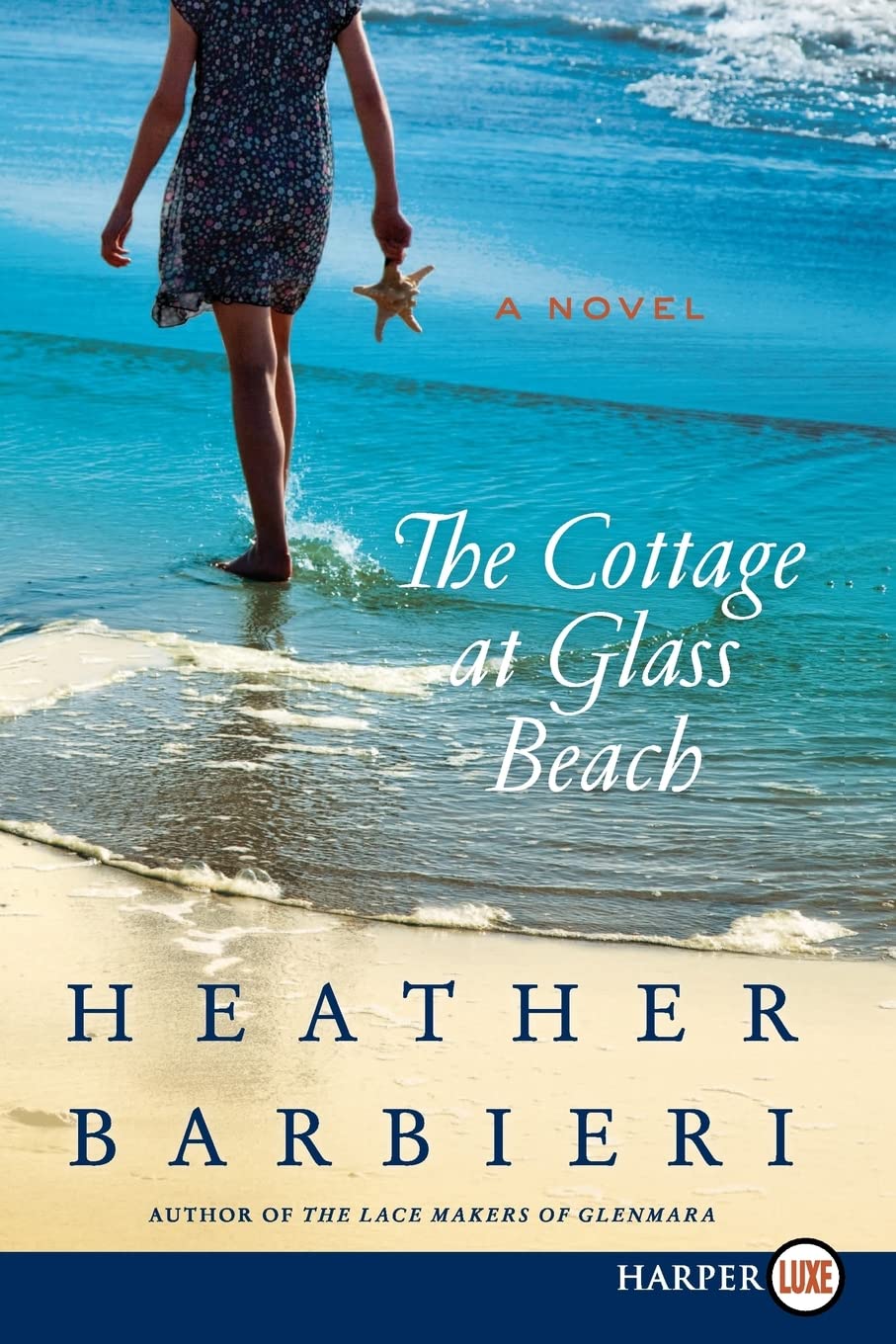 The Cottage at Glass Beach: A Novel