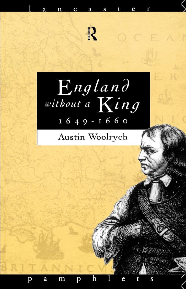 England Without a King 1649-60 (Lancaster Pamphlets)
