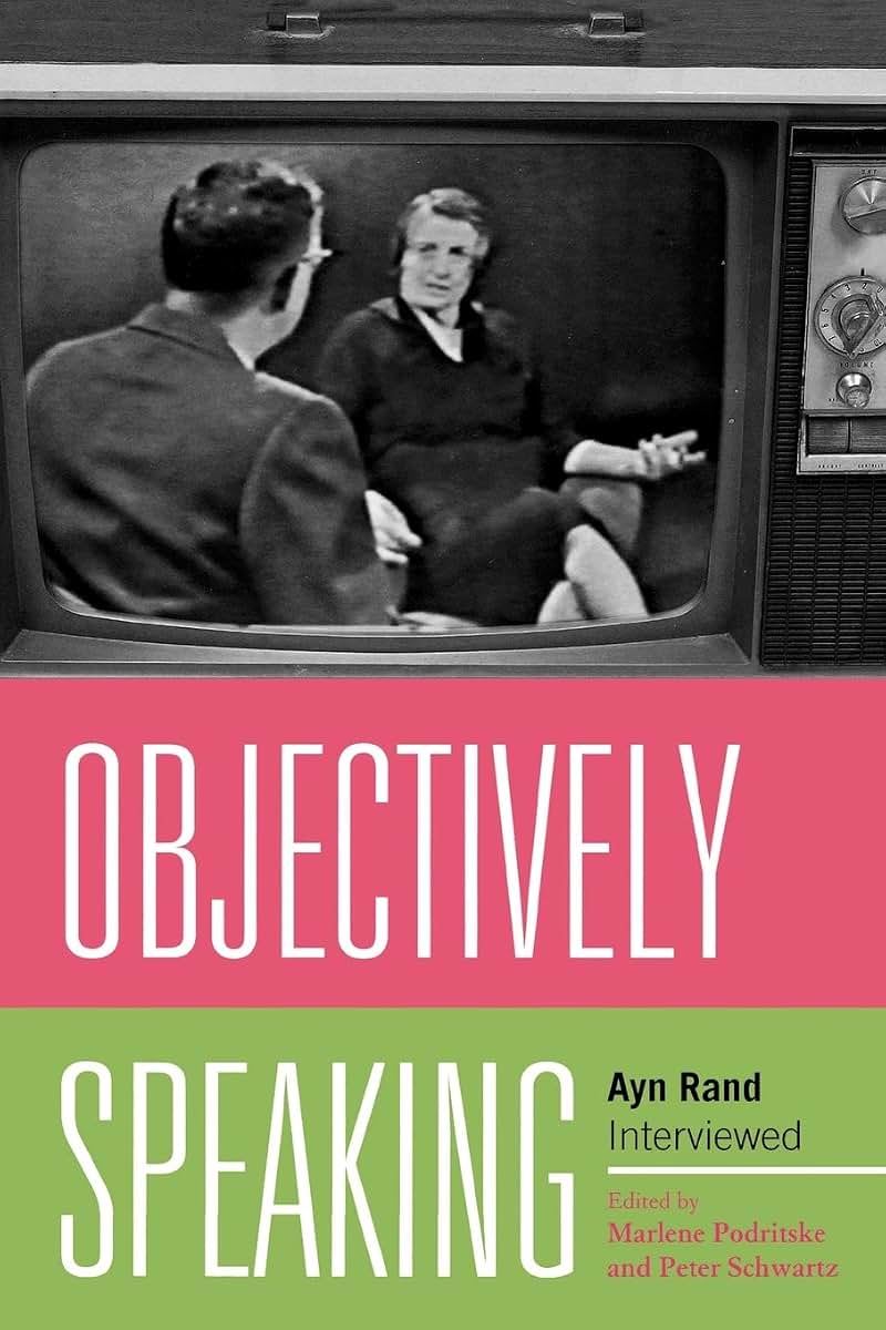 Objectively Speaking: Ayn Rand Interviewed by Podritske, Mar