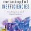 Meaningful Inefficiencies: Civic Design in an Age of Digital Expediency