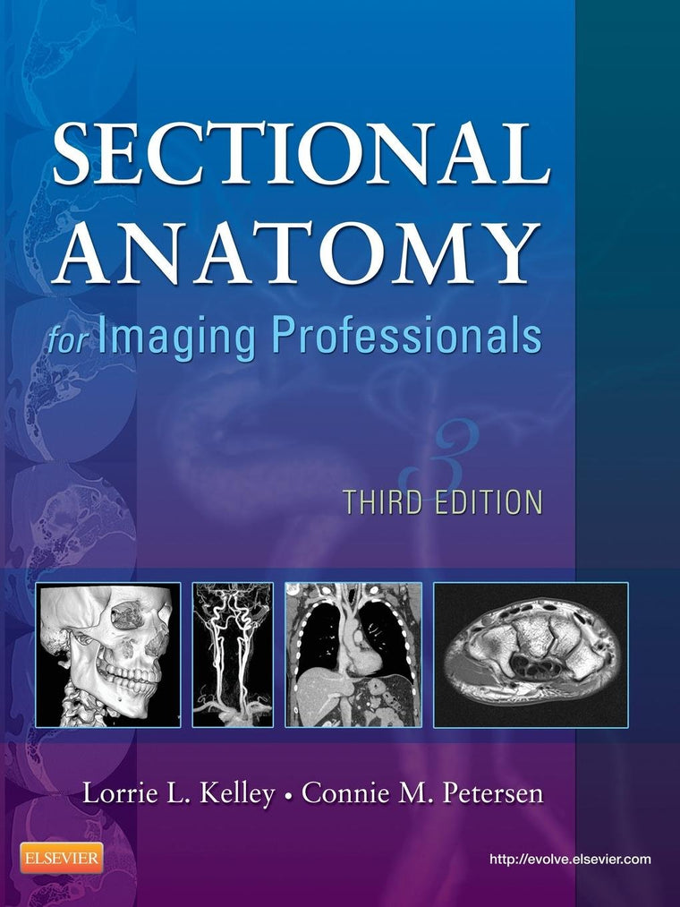 Sectional Anatomy for Imaging Professionals