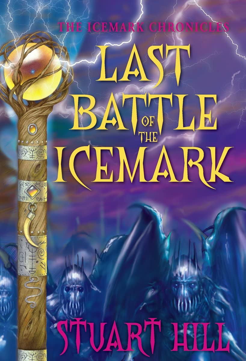 The Last Battle of the Icemark (The Icemark Chronicles #3) b