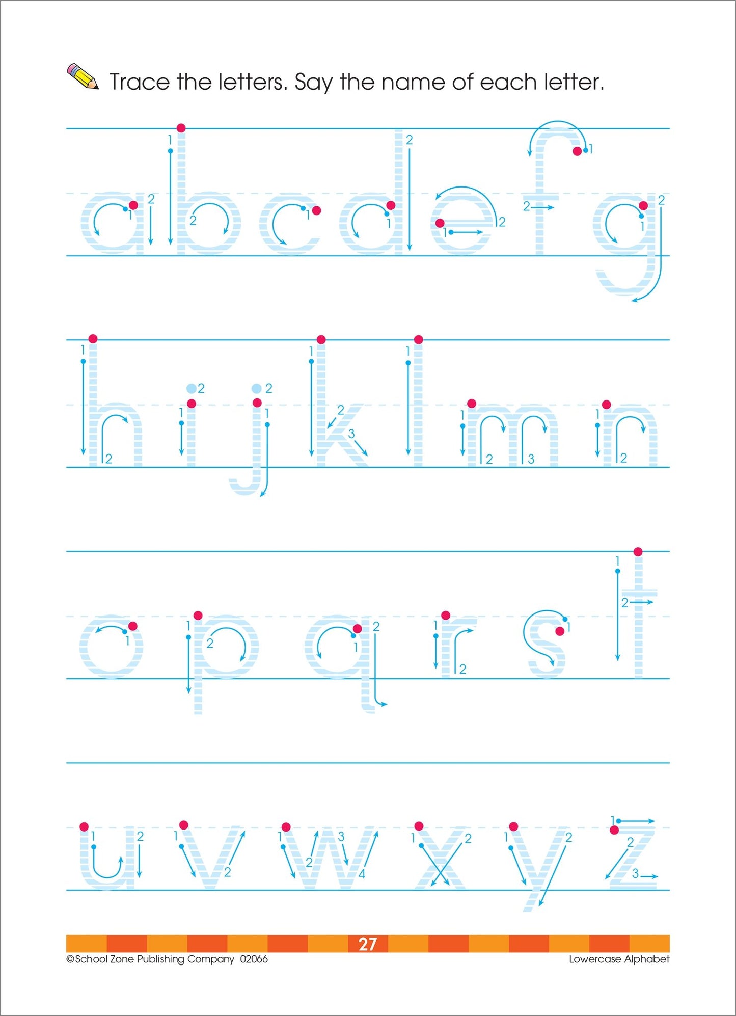 School Zone - Lowercase Alphabet Workbook - 32 Pages, Ages 3 to 5, Preschool to Kindergarten, ABC's, Letters, Tracing, Printing, Writing, Manuscript, and More (School Zone Get Ready! Book Series)