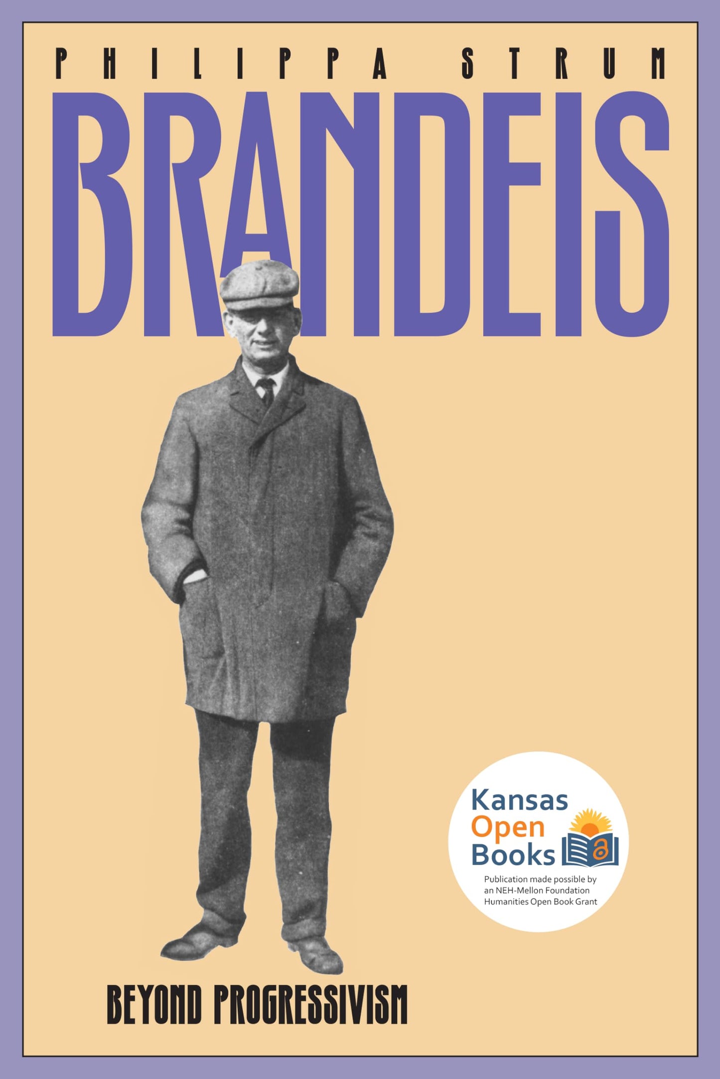 Brandeis: Beyond Progressivism (American Political Thought)