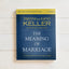 The Meaning of Marriage Bible Study Guide plus Streaming Video, Updated Edition: A Vision for Married and Single People