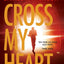 Cross My Heart (Alex Cross, 19)
