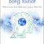 Breaking the Habit of Being Yourself: How to Lose Your Mind and Create a New One