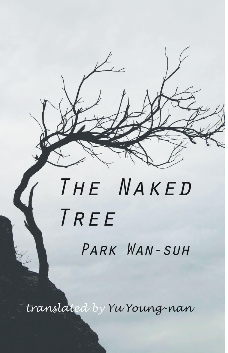 The Naked Tree: A Novel (Cornell East Asia Series) (Cornell East Asia Series, 83)