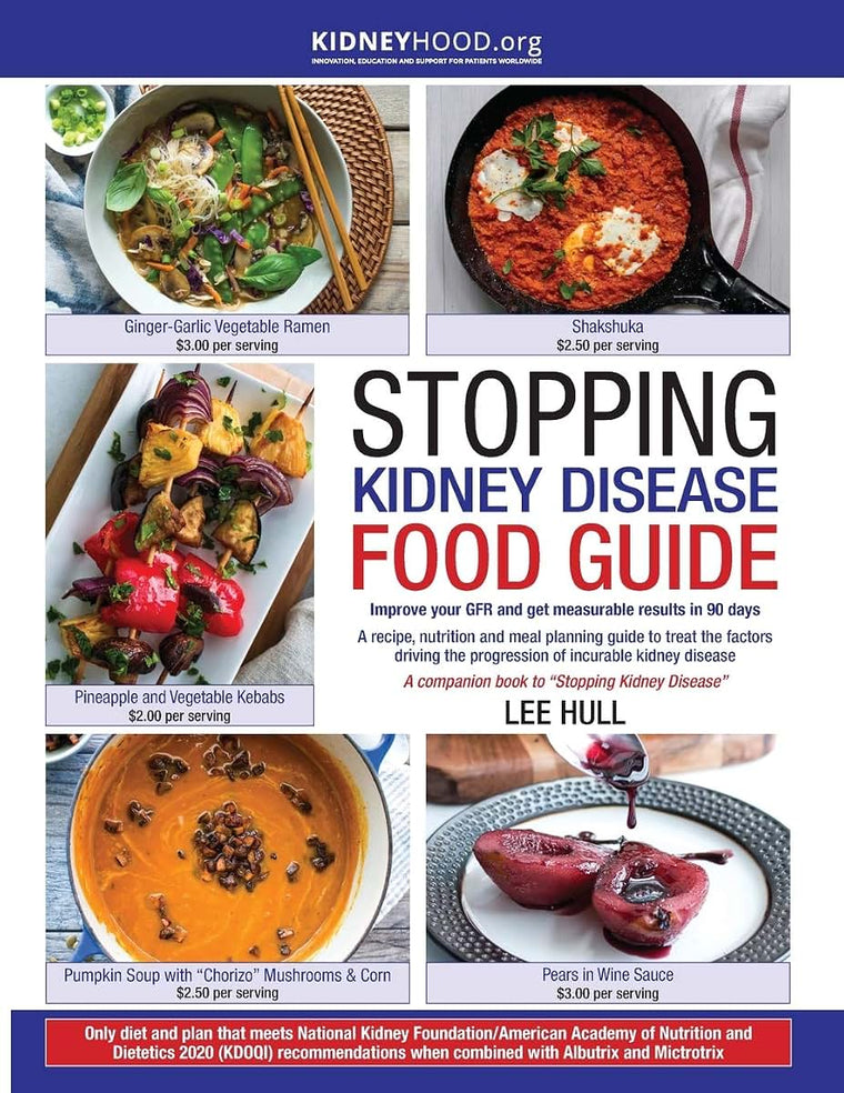 Stopping Kidney Disease Food Guide: Recipe & Nutrition