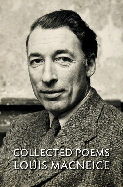 Collected Poems  Louis MacNeice