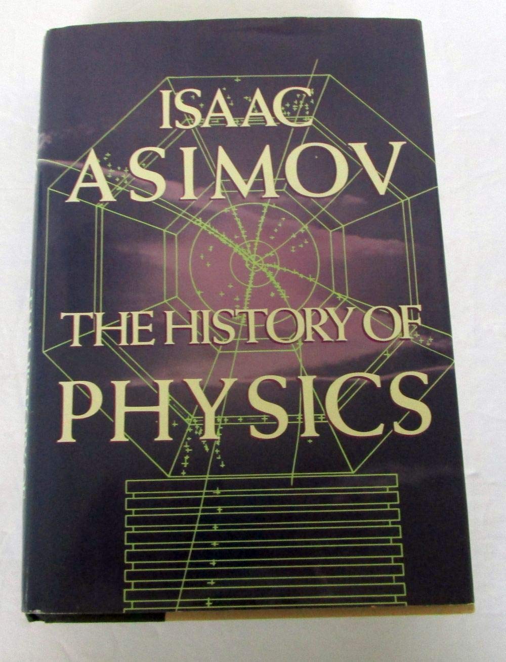 The History of Physics