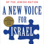 A New Voice for Israel: Fighting for the Survival of the Jewish Nation
