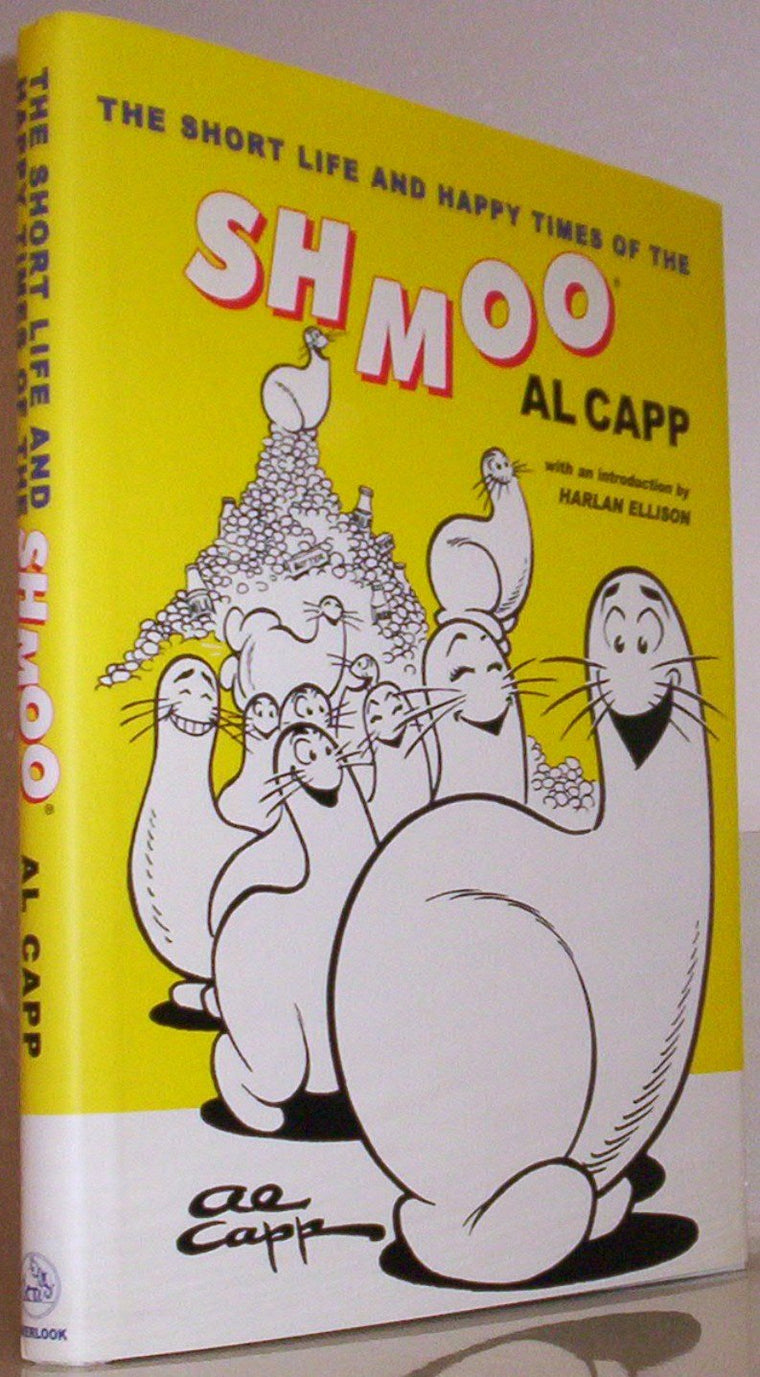 The Short Life and Happy Times of the Shmoo