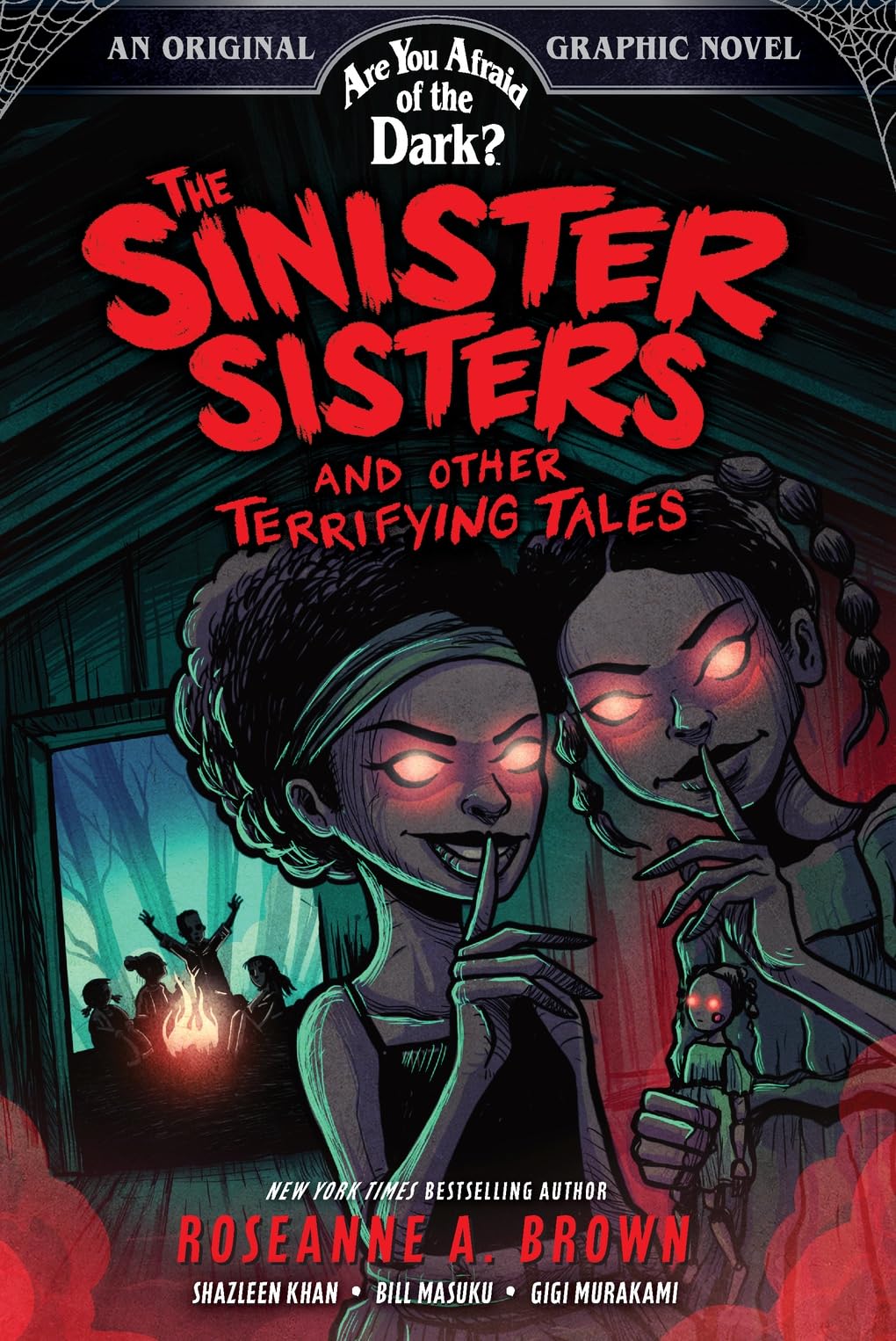 The Sinister Sisters and Other Terrifying Tales (Are You Afraid of the Dark? Graphic Novel #2) (Volume 2)