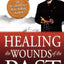 Healing the Wounds of the Past