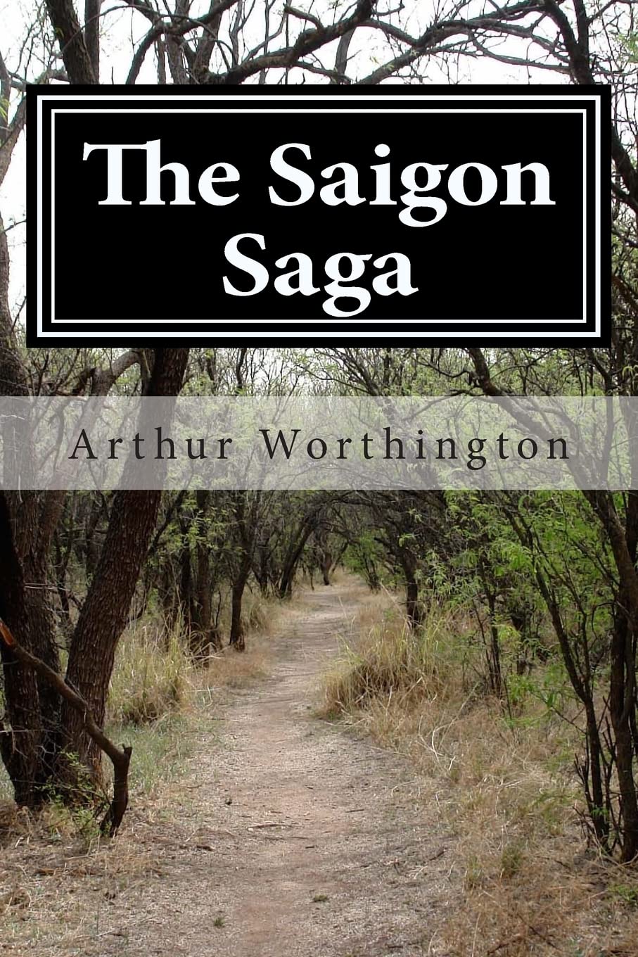 The Saigon Saga
