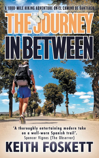 The Journey in Between (Thru-Hiking Adventures)