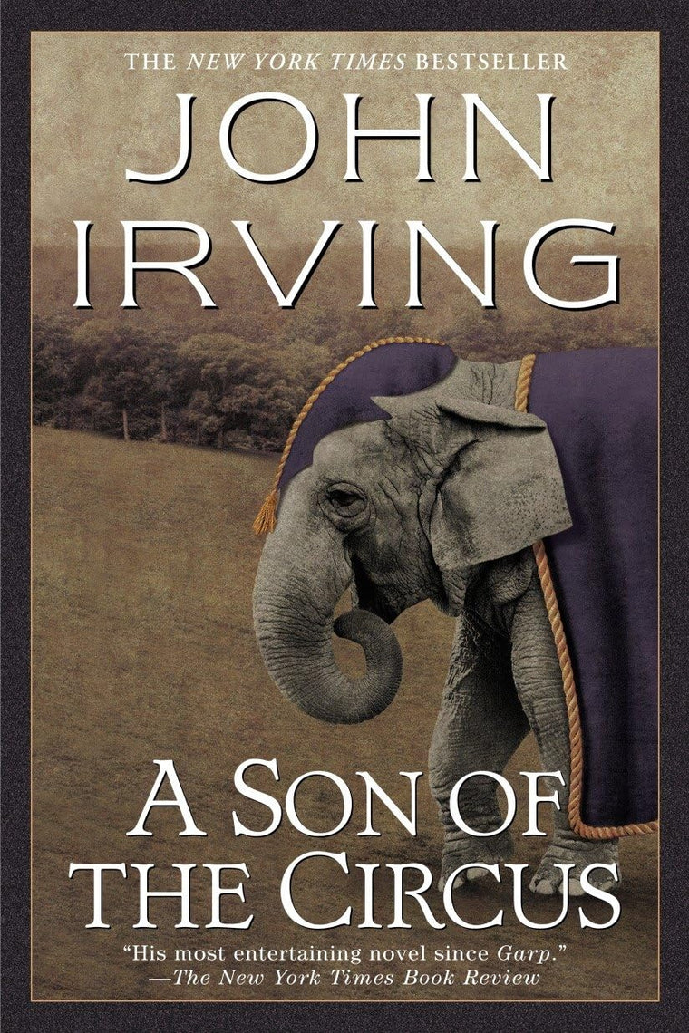 A Son of the Circus: A Novel (Ballantine Reader's Circle)