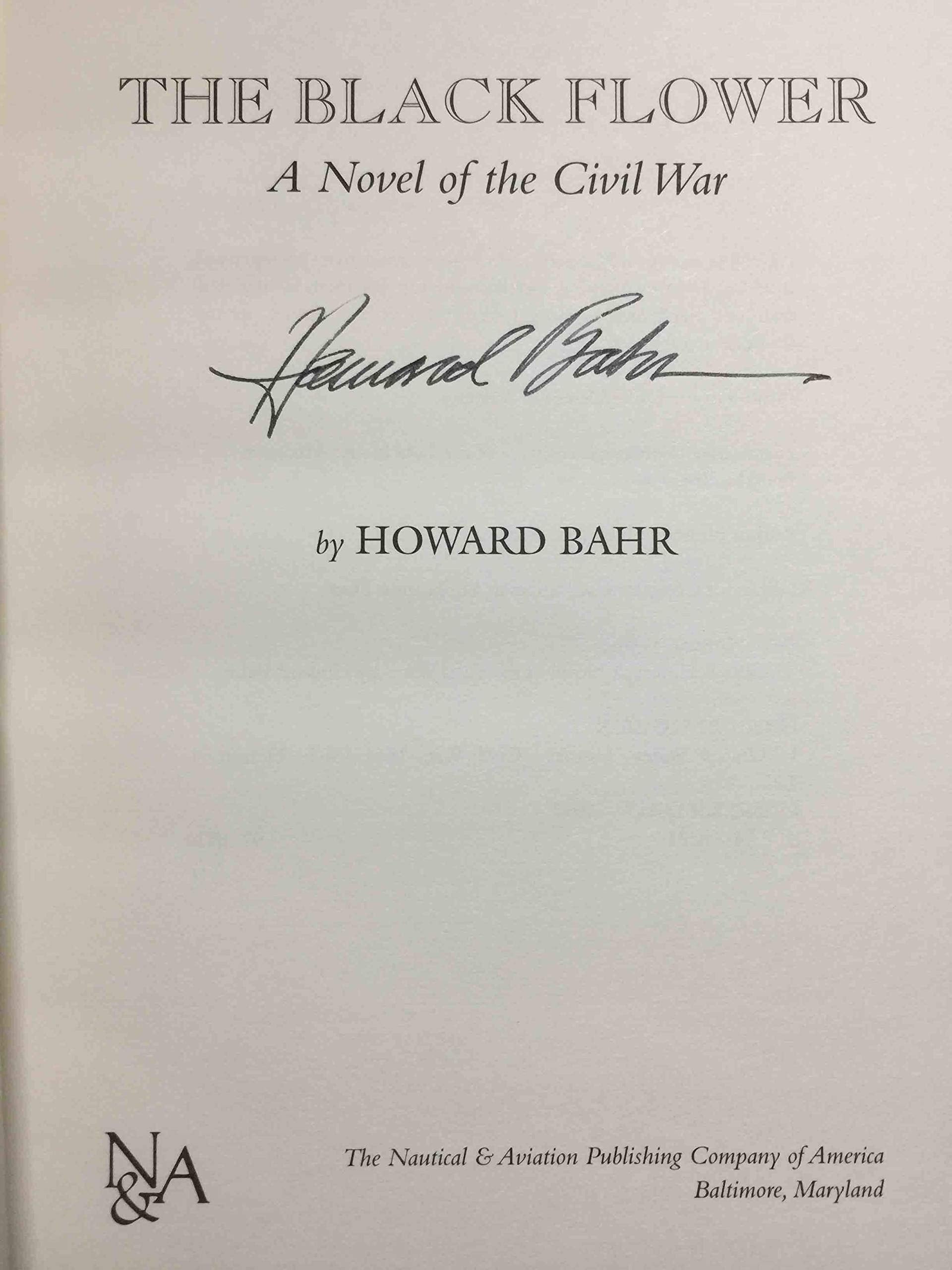 THE BLACK FLOWER: A Novel of the Civil War