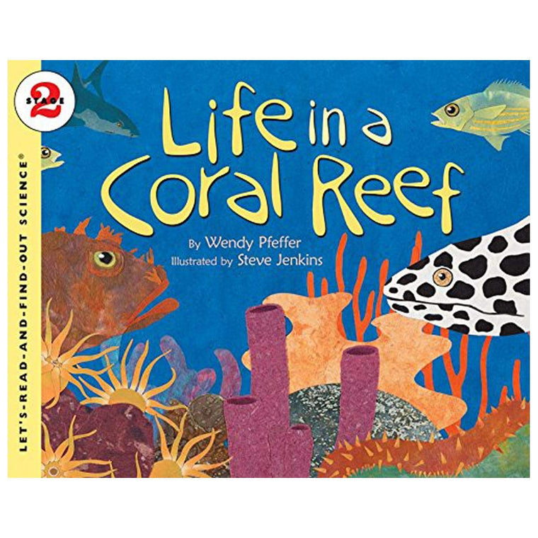 Life in a Coral Reef (Let's-Read-and-Find-Out Science 2)