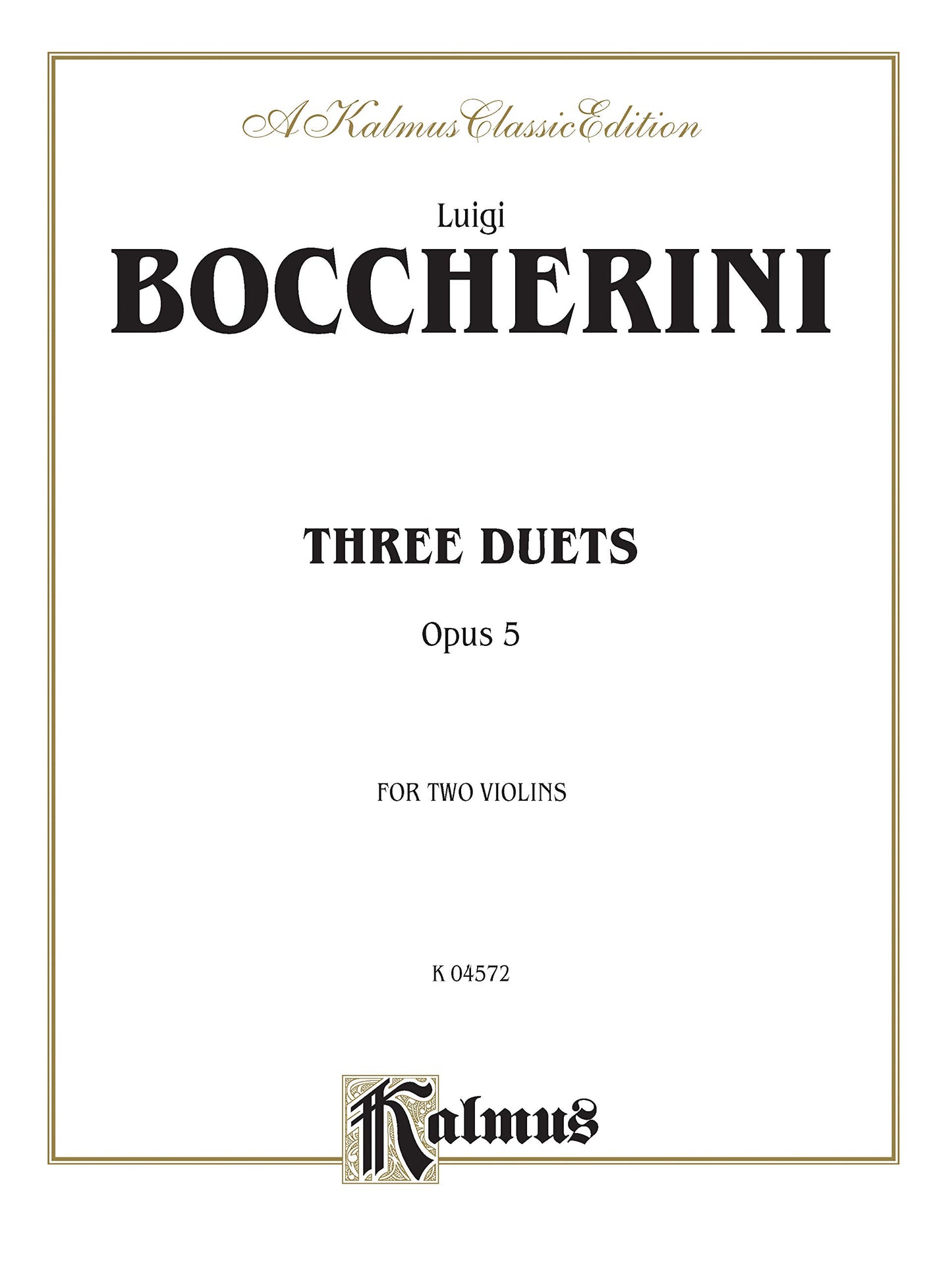 Three Duets, Op. 5 (Kalmus Edition)