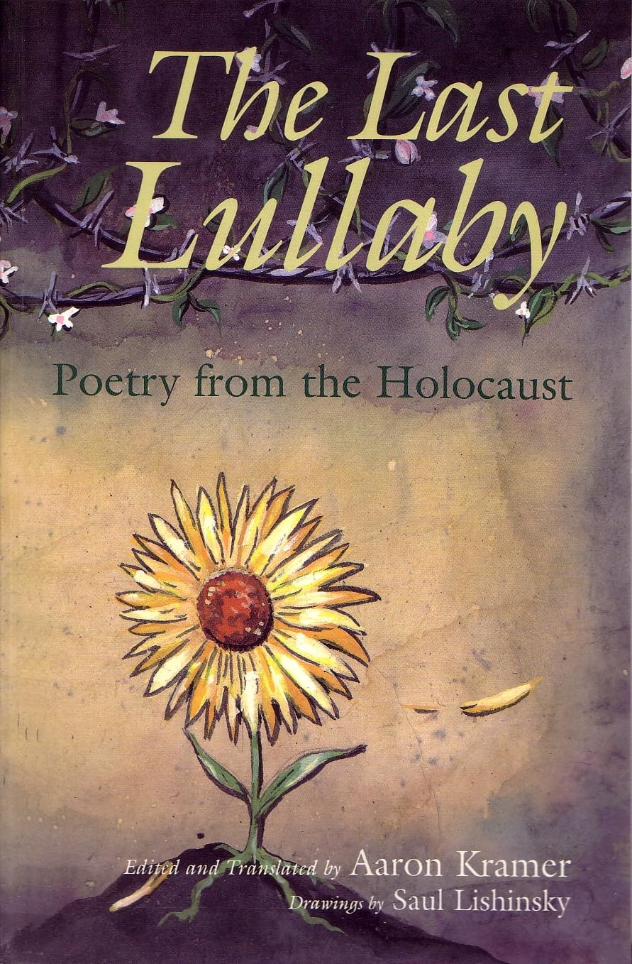 The Last Lullaby : Poetry from the Holocaust