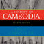 A History of Cambodia, 4th Edition