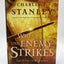 When The Enemy Strikes: The Keys To Winning Your Spiritual Battles