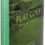 Fifty Places to Play Golf Before You Die: Golf Experts Share the World's Greatest Destinations