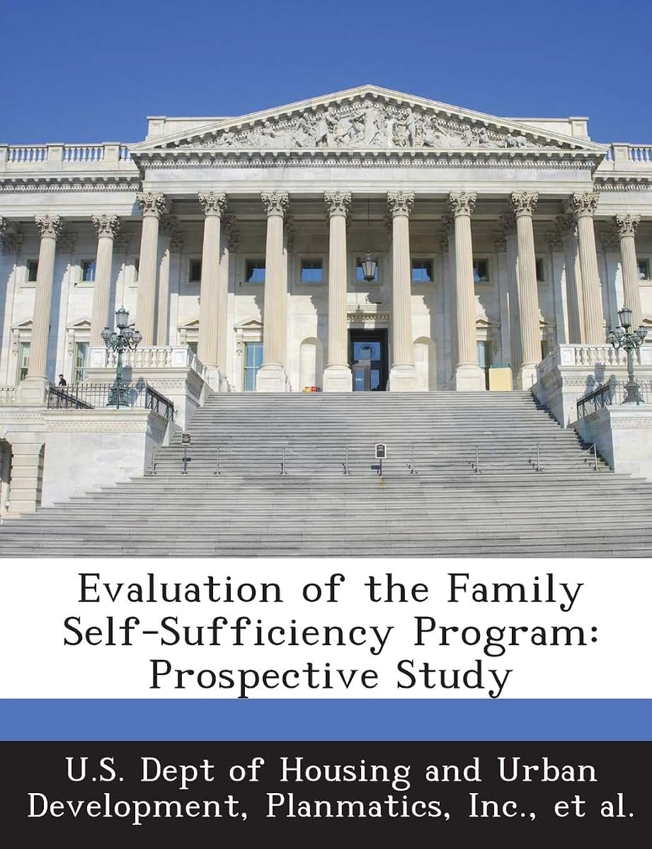 Evaluation of the Family Self-Sufficiency Program: Prospective Study