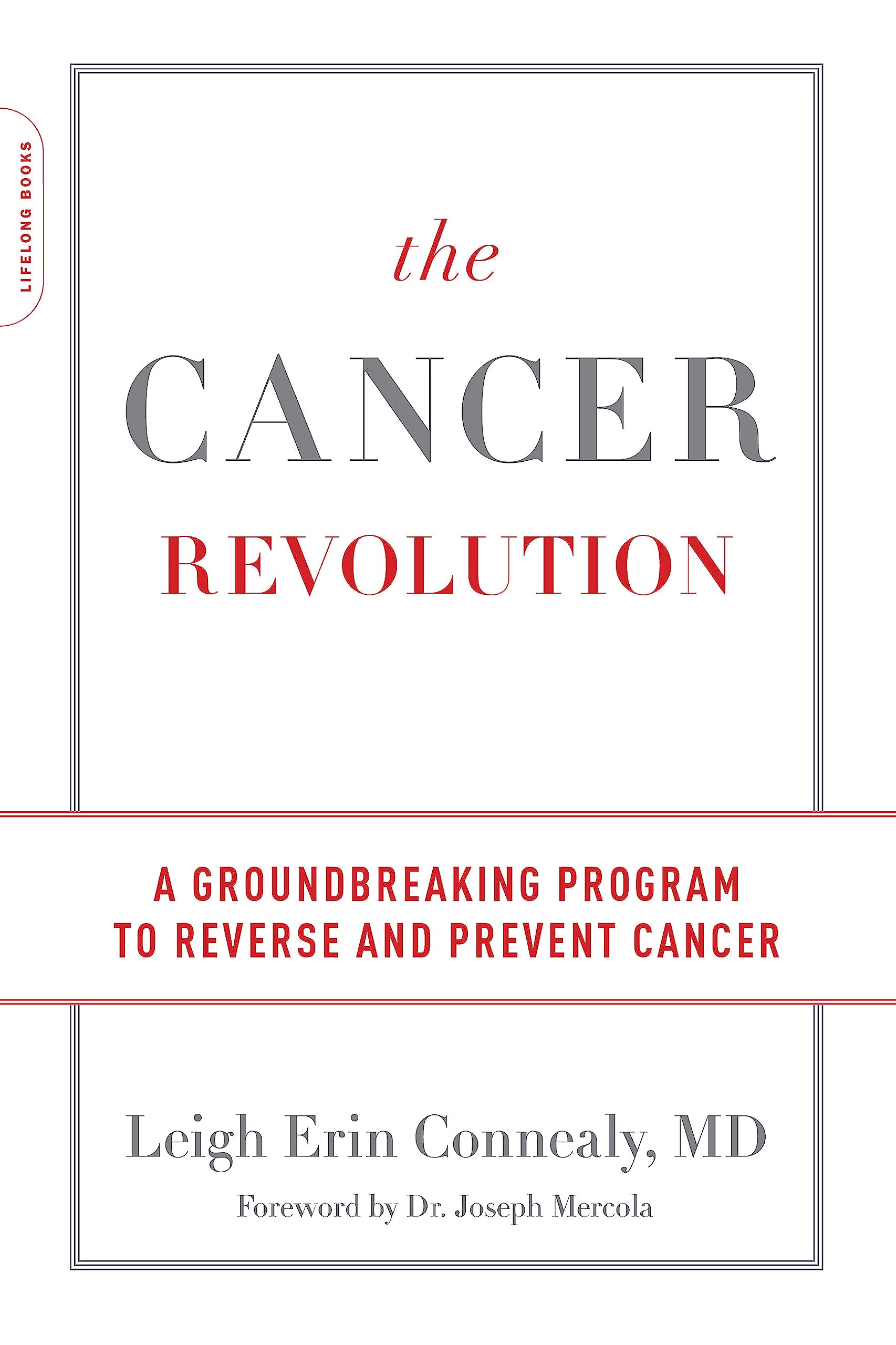 The Cancer Revolution