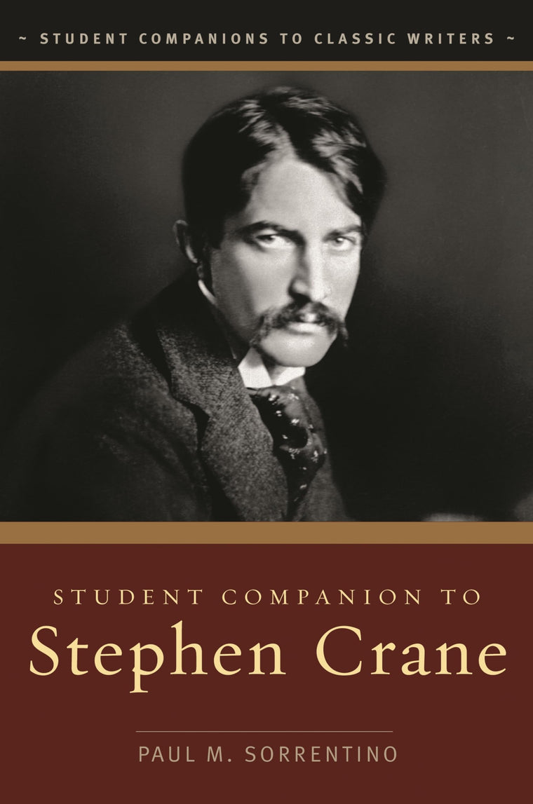 Student Companion to Stephen Crane (Student Companions to Classic Writers)