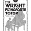 Wright Piano Forte Tutor (Faber Edition)