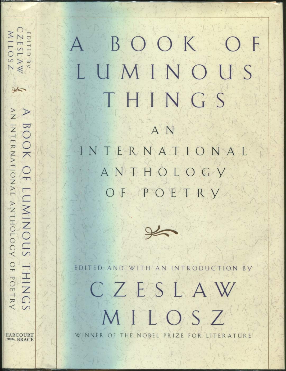 A Book of Luminous Things: An International Anthology of Poetry