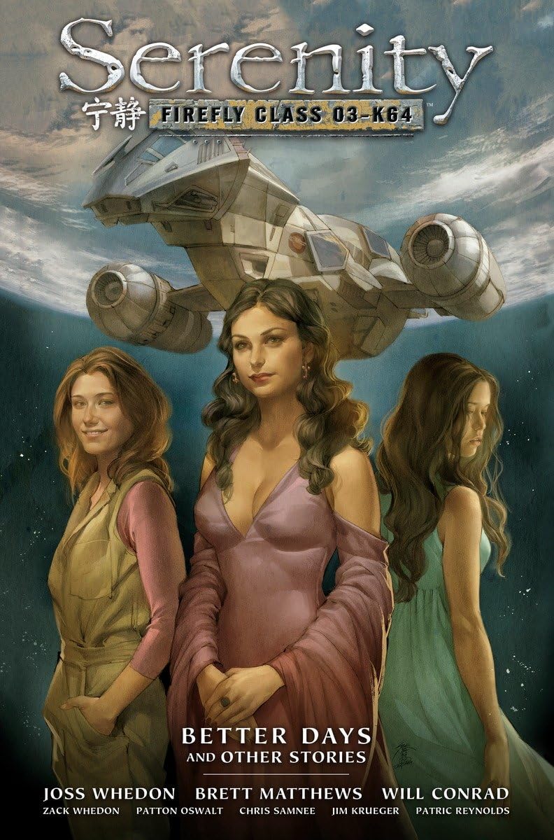 Serenity Volume 2: Better Days and Other Stories