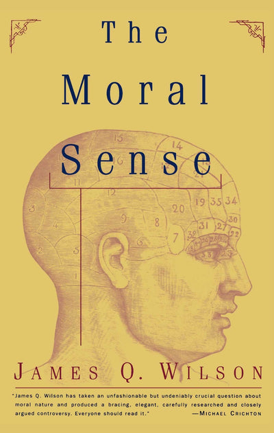 The Moral Sense (Free Press Paperback)